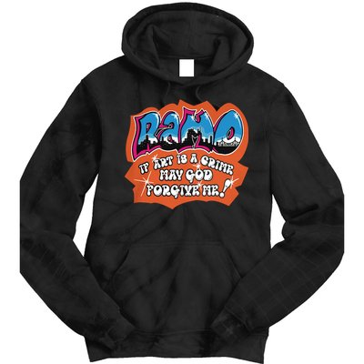 Ramo If Art Is A Crime May God Forgive Me Tie Dye Hoodie
