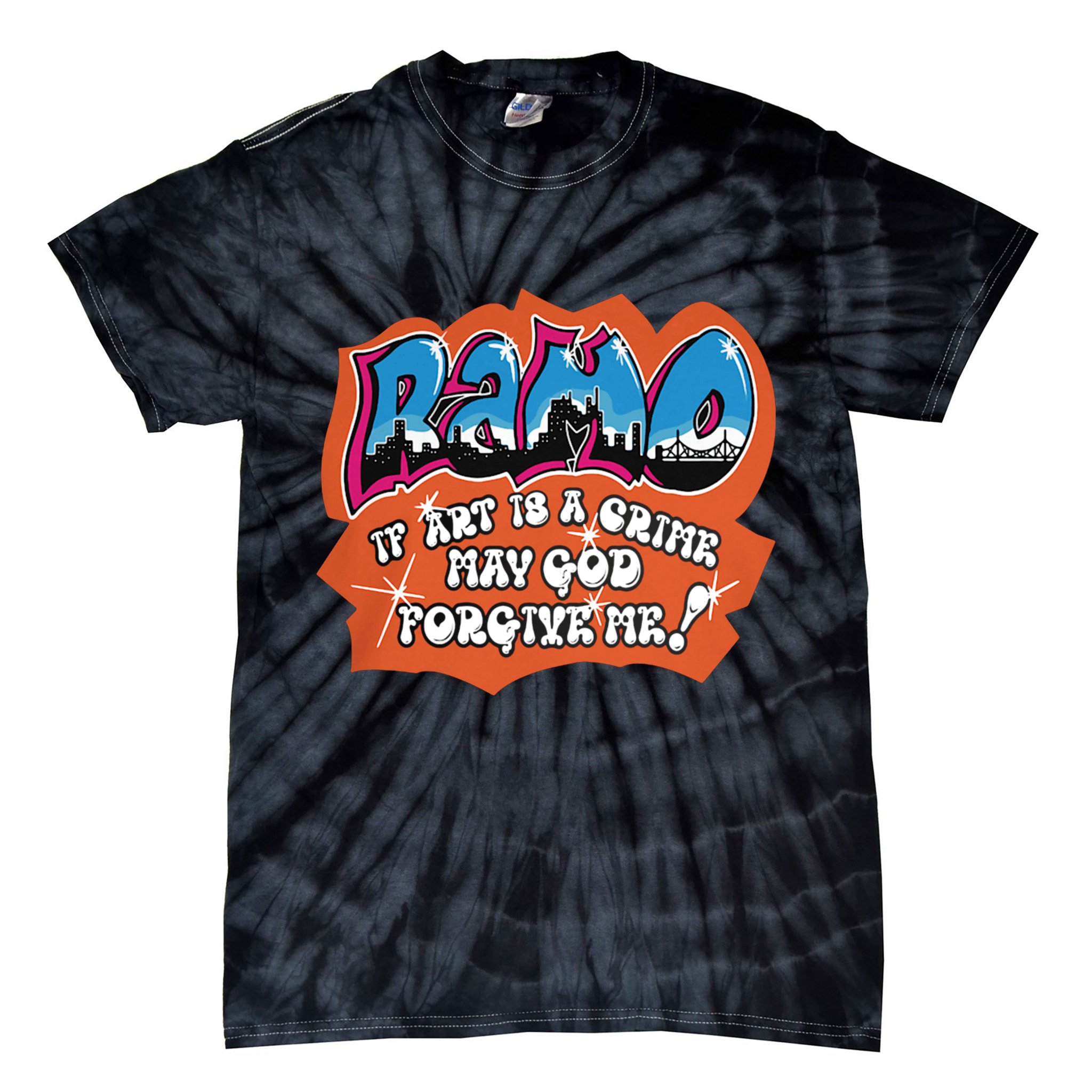 Ramo If Art Is A Crime May God Forgive Me Tie-Dye T-Shirt