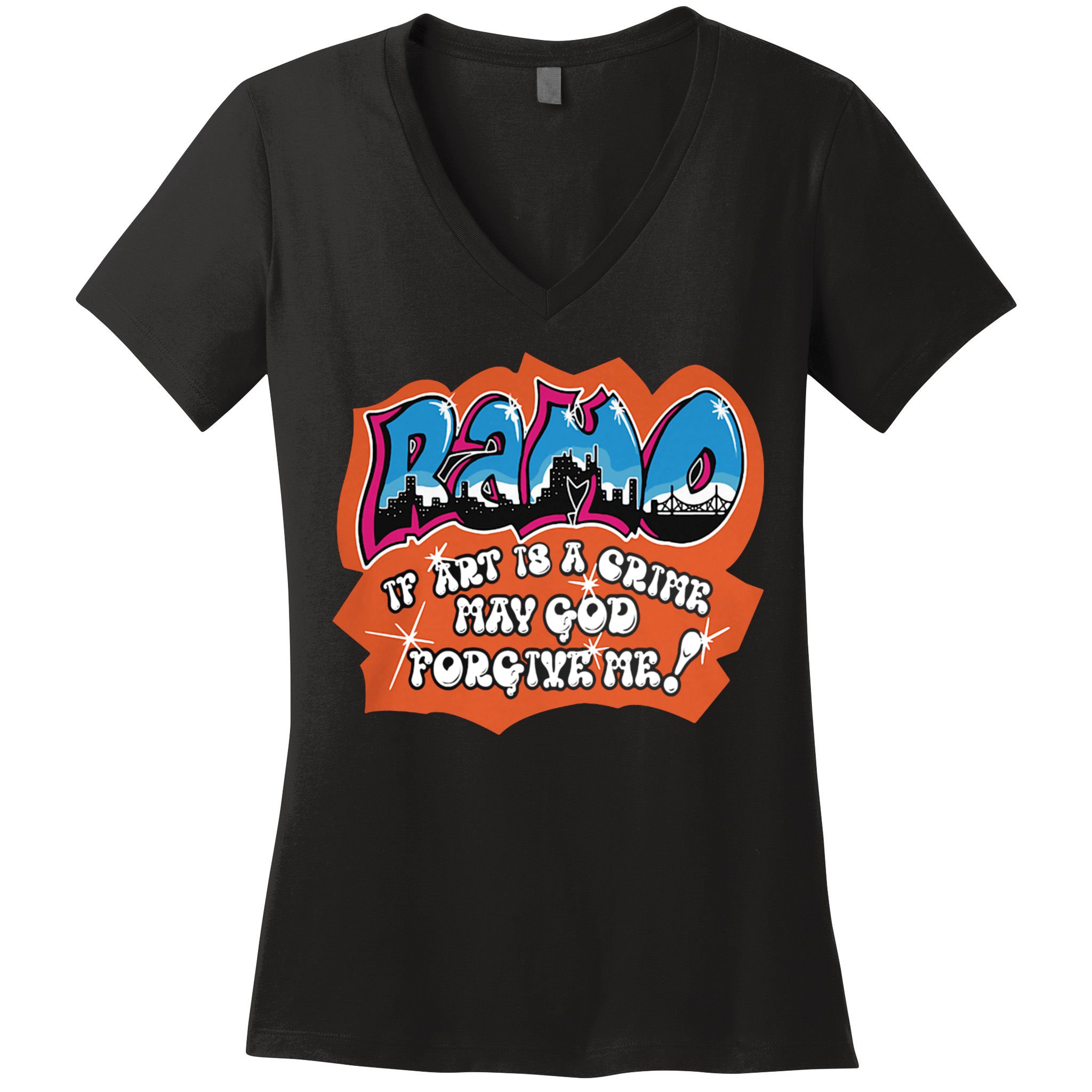 Ramo If Art Is A Crime May God Forgive Me Women's V-Neck T-Shirt