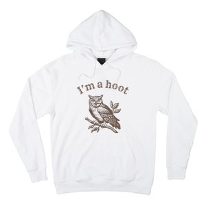 Retro IM A Hoot Owl Bird Pun Sarcastic Jokes Women Hoodie