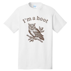 Retro IM A Hoot Owl Bird Pun Sarcastic Jokes Women Tall T-Shirt