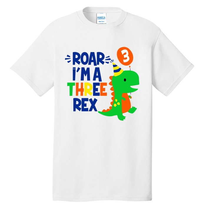 Roar I'm A Three Rex Dinosaur 3rd Birthday Boy 3 Years Bday Tall T-Shirt