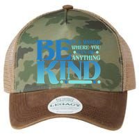 Retro In A World Where You Can Be Anything Be Kind Legacy Tie Dye Trucker Hat
