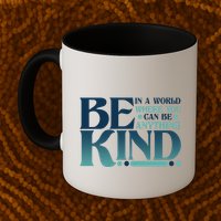 Retro In A World Where You Can Be Anything Be Kind Mug