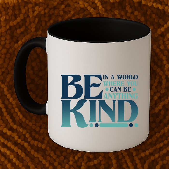 Retro In A World Where You Can Be Anything Be Kind Mug
