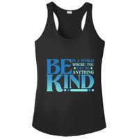 Retro In A World Where You Can Be Anything Be Kind Ladies PosiCharge Competitor Racerback Tank