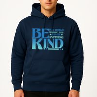 Retro In A World Where You Can Be Anything Be Kind Hoodie