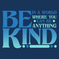 Retro In A World Where You Can Be Anything Be Kind 16 in Basic Backpack