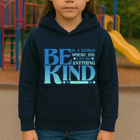 Retro In A World Where You Can Be Anything Be Kind Kids Hoodie