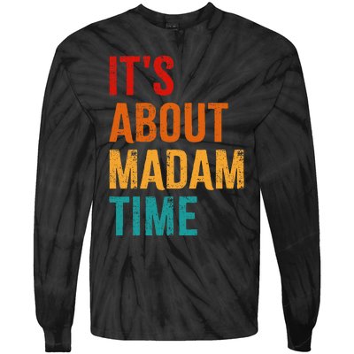 Retro ItS About Madam Time Tie-Dye Long Sleeve Shirt