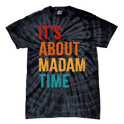 Retro ItS About Madam Time Tie-Dye T-Shirt