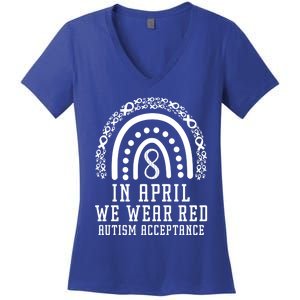 Rainbow In April We Wear Red Autism Awareness Acceptance Gift Women's V-Neck T-Shirt