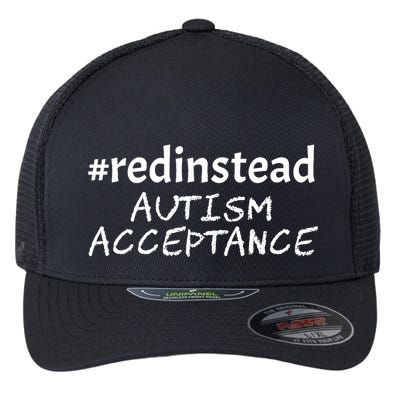 Red Instead Autism Acceptance Celebrate Difference Flexfit Unipanel Trucker Cap