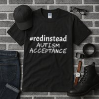 Red Instead Autism Acceptance Celebrate Difference Tall T-Shirt