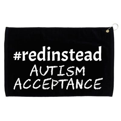 Red Instead Autism Acceptance Celebrate Difference Grommeted Golf Towel
