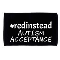 Red Instead Autism Acceptance Celebrate Difference Microfiber Hand Towel