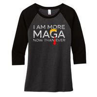 Retro I Am More Maga Now Than Ever Women's Tri-Blend 3/4-Sleeve Raglan Shirt