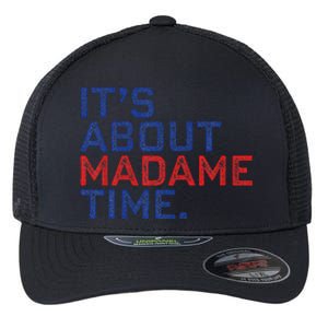 Retro Its About Madam Time Funny ItS About Madam Time Flexfit Unipanel Trucker Cap