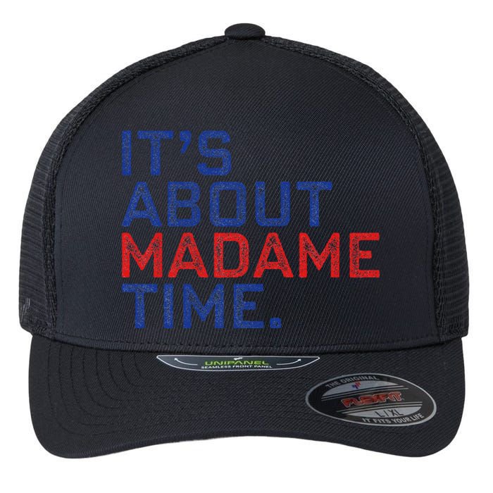 Retro Its About Madam Time Funny ItS About Madam Time Flexfit Unipanel Trucker Cap