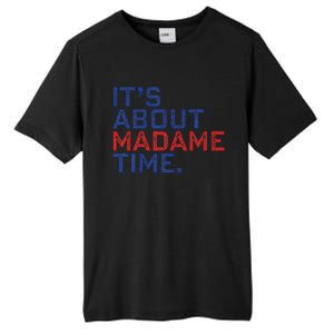 Retro Its About Madam Time Funny ItS About Madam Time Tall Fusion ChromaSoft Performance T-Shirt