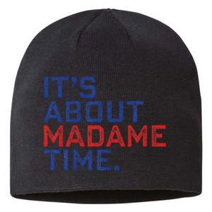 Retro Its About Madam Time Funny ItS About Madam Time Sustainable Beanie