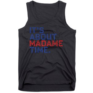 Retro Its About Madam Time Funny ItS About Madam Time Tank Top