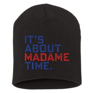 Retro Its About Madam Time Funny ItS About Madam Time Short Acrylic Beanie