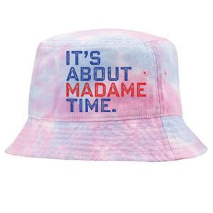 Retro Its About Madam Time Funny ItS About Madam Time Tie-Dyed Bucket Hat