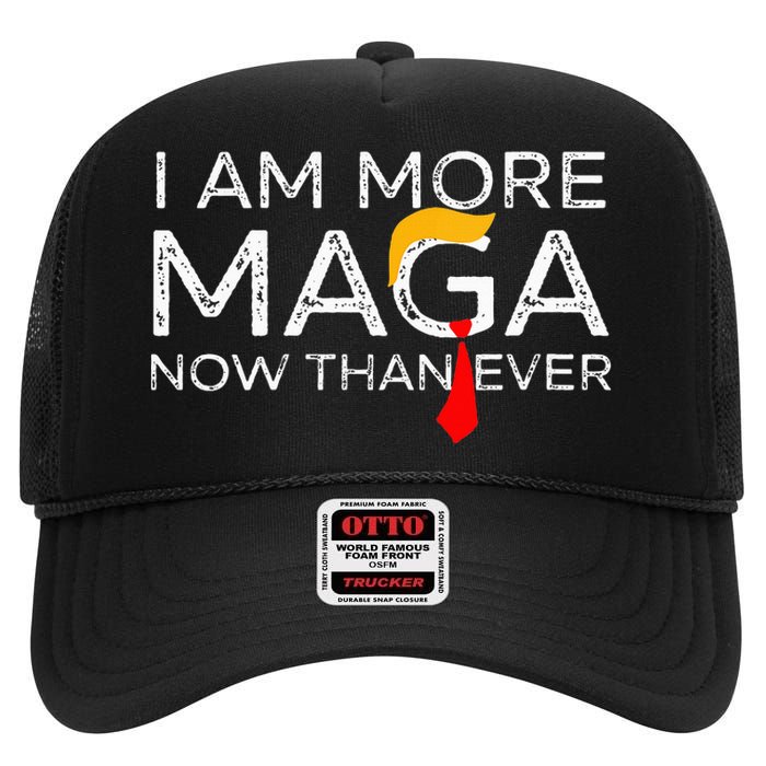 Retro I Am More Maga Now Than Ever High Crown Mesh Back Trucker Hat