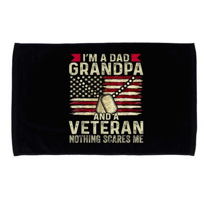 Retro Im A Dad Grandpa And A Veteran Nothing Scares Me Microfiber Hand Towel