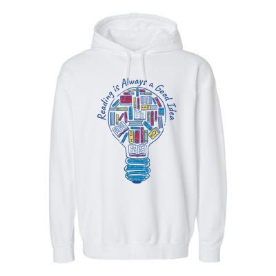 Reading Is Always A Good Idea Lightbulb Garment-Dyed Fleece Hoodie
