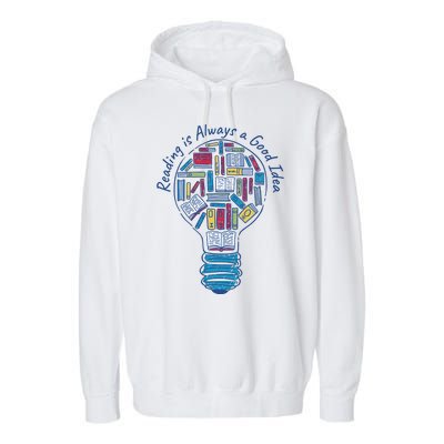 Reading Is Always A Good Idea Lightbulb Garment-Dyed Fleece Hoodie