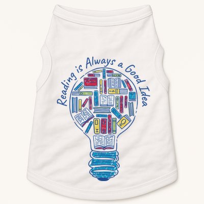 Reading Is Always A Good Idea Lightbulb Doggie Tank