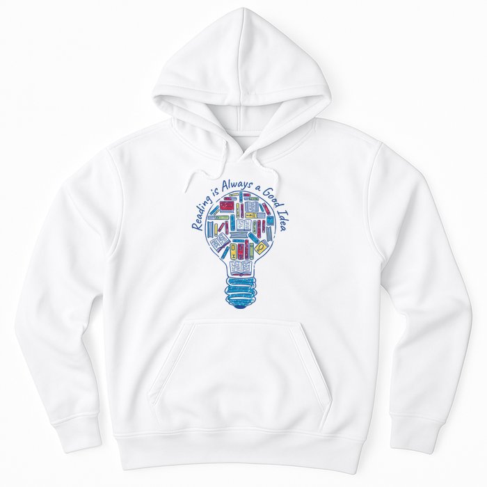 Reading Is Always A Good Idea Lightbulb Hoodie