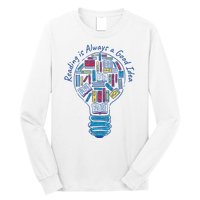 Reading Is Always A Good Idea Lightbulb Long Sleeve Shirt