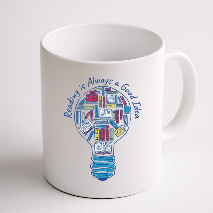 Reading Is Always A Good Idea Lightbulb Mug