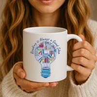 Reading Is Always A Good Idea Lightbulb Mug