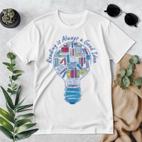 Reading Is Always A Good Idea Lightbulb Premium T-Shirt