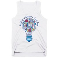Reading Is Always A Good Idea Lightbulb Tank Top