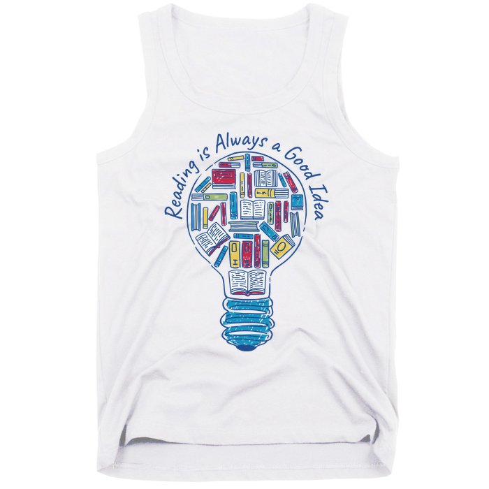 Reading Is Always A Good Idea Lightbulb Tank Top