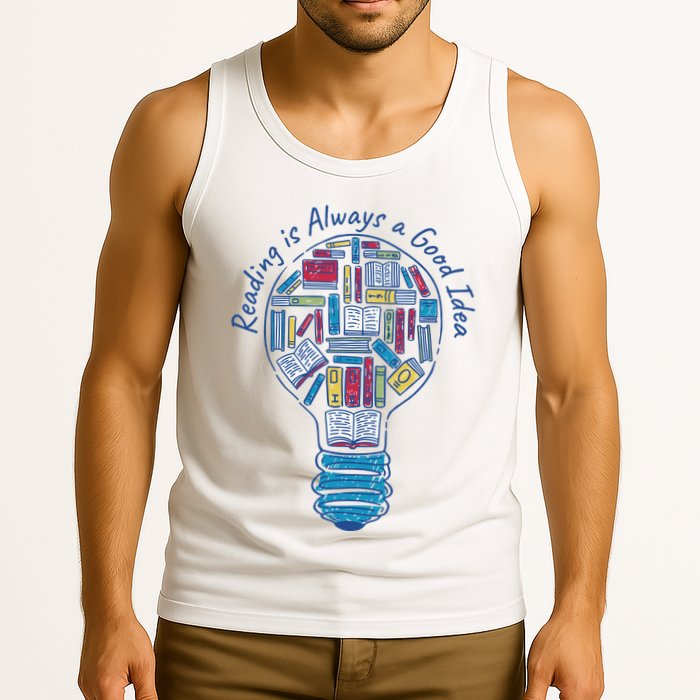 Reading Is Always A Good Idea Lightbulb Tank Top