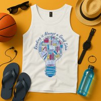 Reading Is Always A Good Idea Lightbulb Tank Top