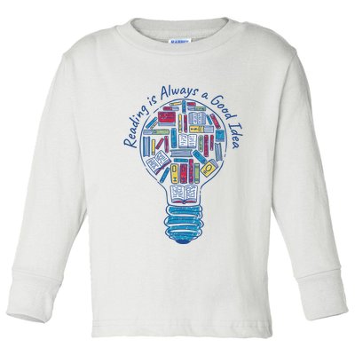 Reading Is Always A Good Idea Lightbulb Toddler Long Sleeve Shirt