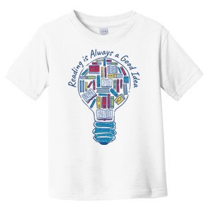 Reading Is Always A Good Idea Lightbulb Toddler T-Shirt