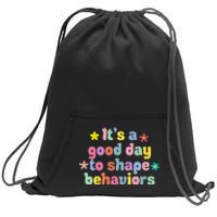 Retro It's A Good Day To Shape Behaviors Sweatshirt Cinch Pack Bag