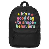 Retro It's A Good Day To Shape Behaviors 16 in Basic Backpack