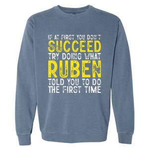 Ruben If At First You DonT Succeed Garment-Dyed Sweatshirt