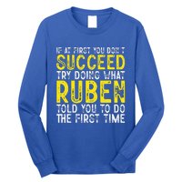 Ruben If At First You DonT Succeed Long Sleeve Shirt