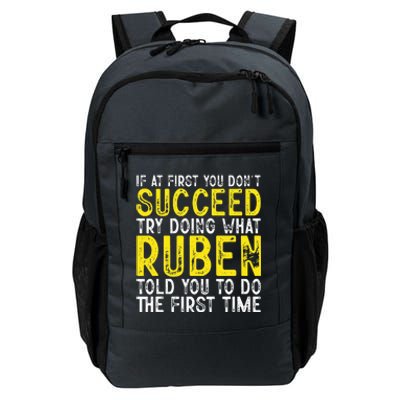 Ruben If At First You DonT Succeed Daily Commute Backpack