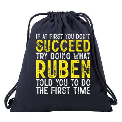 Ruben If At First You DonT Succeed Drawstring Bag